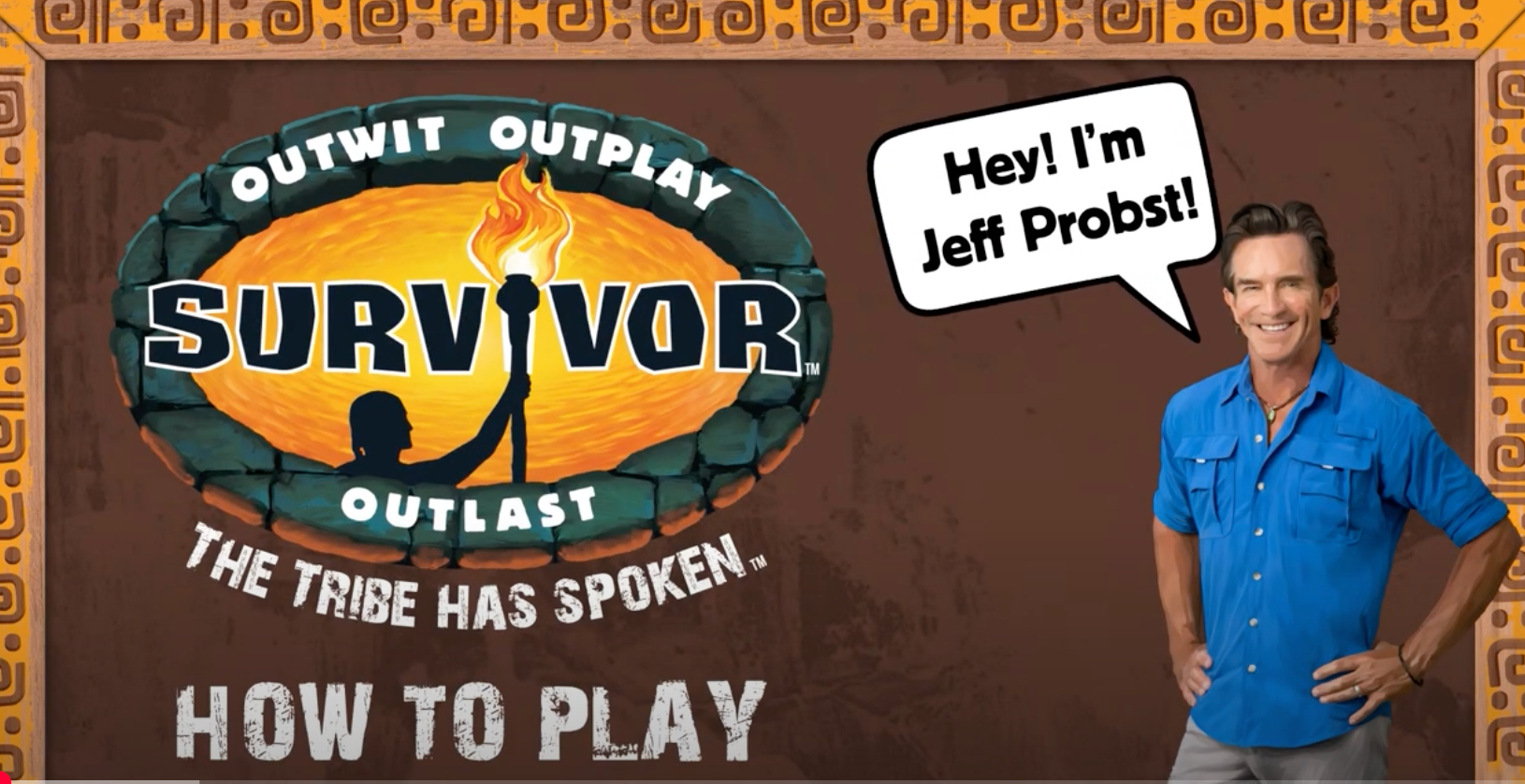 SURVIVOR: THE TRIBE HAS SPOKEN